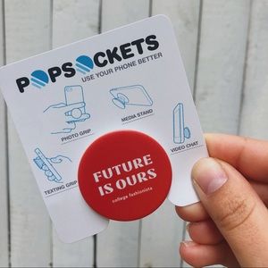 Future is ours pop socket
